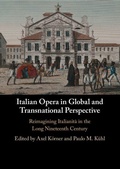 Cover: Italian Opera in Global and Transnational Perspective - Cambridge University Press