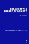 Cover: Essays in the Theory of Society - Routledge