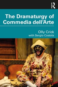 Abbildung von: The Dramaturgy of Commedia dell'Arte - Routledge