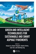 Cover: Green and Intelligent Technologies for Sustainable and Smart Asphalt Pavements - CRC Press