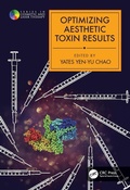 Cover: Optimizing Aesthetic Toxin Results - CRC Press