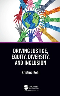 Abbildung von: Driving Justice, Equity, Diversity, and Inclusion - Auerbach