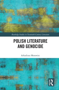 Abbildung von: Polish Literature and Genocide - Routledge
