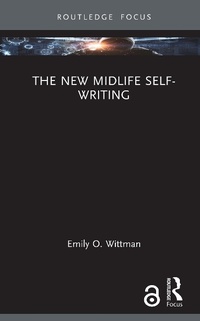 Abbildung von: The New Midlife Self-Writing - Routledge