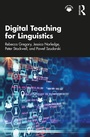 Cover: Digital Teaching for Linguistics - Routledge