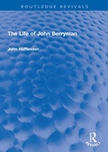 Cover: The Life of John Berryman - Routledge