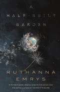 Cover: A Half-Built Garden - Tor Books