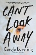 Cover: Can't Look Away - St Martin's Press