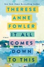 Cover: It All Comes Down to This - St. Martin's Press