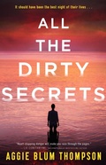 Cover: All the Dirty Secrets - Forge Books