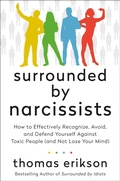 Cover: Surrounded by Narcissists - St. Martin's Essentials