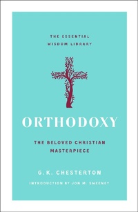 Enlarge image Cover: Orthodoxy - St. Martin's Essentials