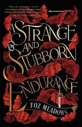 Cover: A Strange and Stubborn Endurance - St Martin's Press