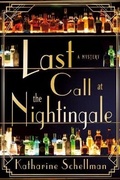 Cover: Last Call at the Nightingale - Minotaur Books