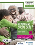 Cover: Level 1/Level 2 Cambridge National in Health & Social Care (J835): Second Edition - Hodder Education