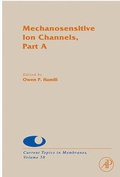 Cover: Mechanosensitive Ion Channels, Part A: Volume 58 - Academic Press