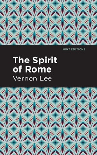 Abbildung von: The Spirit of Rome - Mint Editions