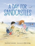 Cover: A Day for Sandcastles - Candlewick Press,U.S.