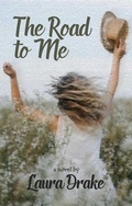 Cover: The Road to Me - The Story Plant