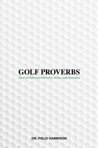 Abbildung von: Golf Proverbs - Savio Republic