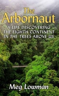 Enlarge image Cover: The Arbornaut - Center Point