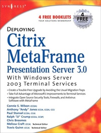 Abbildung von: Deploying Citrix MetaFrame Presentation Server 3.0 with Windows Server 2003 Terminal Services - Syngress
