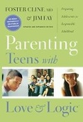 Cover: Parenting Teens With Love And Logic - NavPress Publishing Group