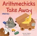 Cover: Arithmechicks Take Away - Astra Young Readers