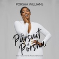 Cover: The Pursuit of Porsha Lib/E - Worthy