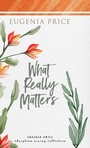 Cover: What Really Matters - Turner Publishing Company