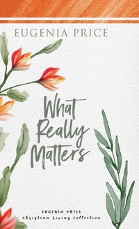 Enlarge image Cover: What Really Matters - Turner Publishing Company