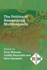 Abbildung von: The Politics of Researching Multilingually - Multilingual Matters