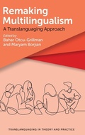Cover: Remaking Multilingualism - Multilingual Matters