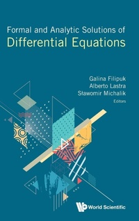 Enlarge image Cover: Formal And Analytic Solutions Of Differential Equations - World Scientific Europe Ltd