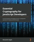 Cover: Essential Cryptography for JavaScript Developers - Packt Publishing Limited