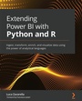 Cover: Extending Power BI with Python and R - Packt Publishing Limited