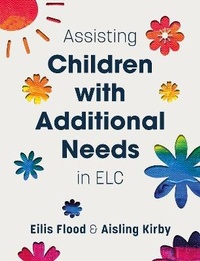 Enlarge image Cover: Assisting Children with Additional Needs in ELC - Boru Press Ltd