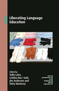 Enlarge image Cover: Liberating Language Education - Multilingual Matters