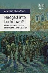Enlarge image Cover: Nudged into Lockdown? - Edward Elgar Publishing