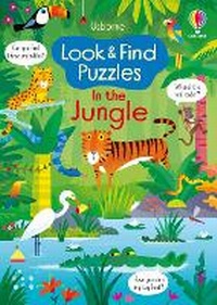 Enlarge image Cover: Look and Find Puzzles In the Jungle - Usborne Publishing Ltd