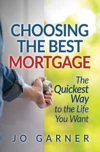 Abbildung von: Choosing the Best Mortgage - Henry Lyon Books