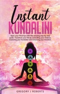 Cover: Instant Kundalini - Distributed By Ingram Spark