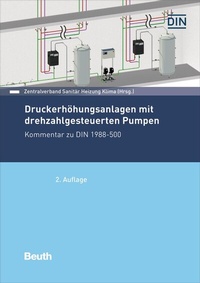Abbildung von: Druckerhöhungsanlagen mit drehzahlgesteuerten Pumpen - DIN Media