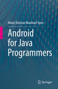 Enlarge image Cover: Android for Java Programmers - Springer