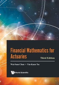 Enlarge image Cover: Financial Mathematics For Actuaries (Third Edition) - World Scientific Publishing Co Pte Ltd