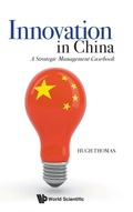 Cover: Innovation In China: A Strategic Management Casebook - World Scientific Publishing Co Pte Ltd