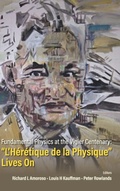 Cover: Fundamental Physics At The Vigier Centenary: "L'heretique De La Physique" Lives On - World Scientific Publishing Co Pte Ltd
