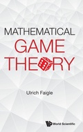 Cover: Mathematical Game Theory - World Scientific Publishing Co Pte Ltd