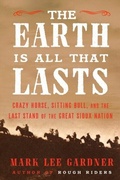 Cover: The Earth Is All That Lasts - HarperCollins
