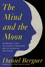 Cover: The Mind and the Moon - HarperCollins